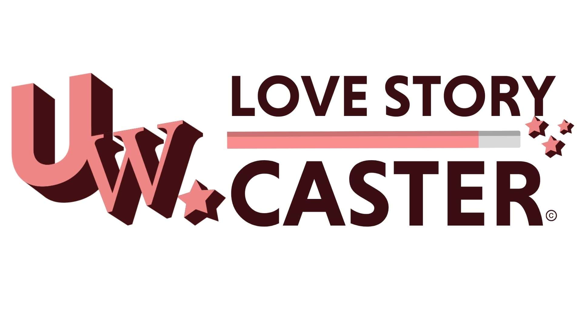 LOVE STORY CASTER
